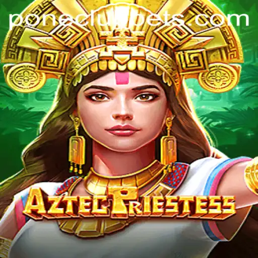 Discovering the Mysteries of AztecPriestess at Pone Club Casino
