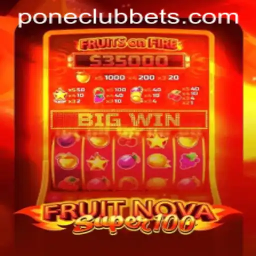 Exploring the Exciting World of FruitNovaSuper100 at Pone Club Casino